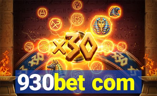 930bet com